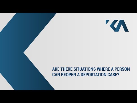 Reopen a Deportation Case Video