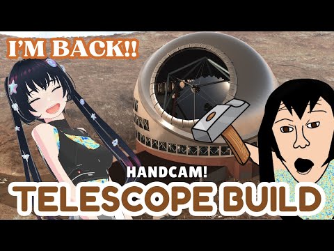 Return Stream: Building a GIANT Telescope LIVE (w/ handcam) 🔭😳✨