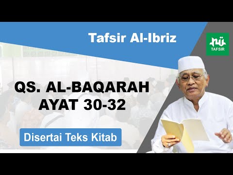 Ngaji Tafsir Al-Ibriz # Al-Baqarah # Ayat 30-32 # Disertai Teks Kitab # Gus Mus Terbaru