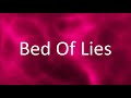 Nicki Minaj - Bed Of Lies (feat. Skylar Grey) [Lyrics]