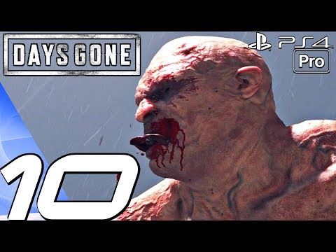DAYS GONE - Gameplay Walkthrough Part 10 - Ripper Territory & Giant Zombie Boss (PS4 PRO)