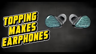 TOPPING is making earphones and they're..
