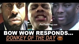 Bow Wow Responds to Donkey of The Day & Funk Flex Laughing at him 🤣