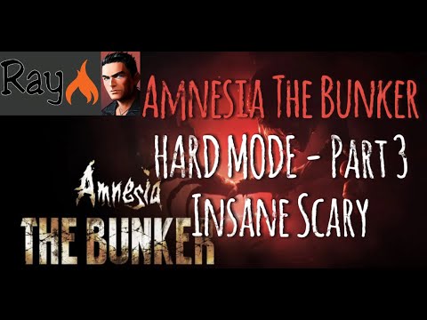 Amnesia The Bunker Hard Mode - Gameplay Part 3 Insane scary
