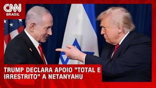 Vídeo: Trump declara apoio "total e irrestrito" a Netanyahu nas eleições de Israel | CNN AGORA