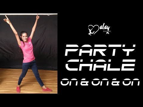 Party Chale  |  Race 3 | Malay Gandhi Choreography