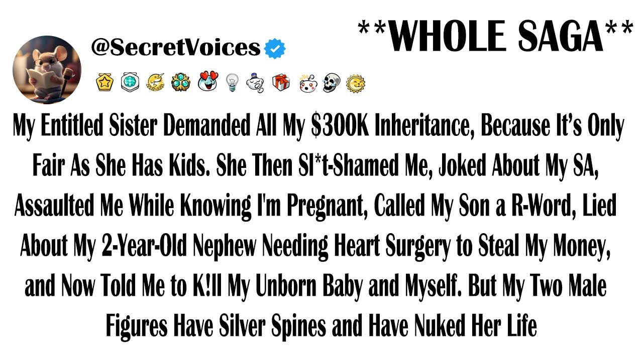 My Entitled Sister Demanded All My $300K Inheritance, Because It’s Only Fair As She Has Kids. She...