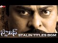 Stalin BGMs Stalin Titles BGM Stalin Mass BGM Stalin Background Scores Manisharma BGMs