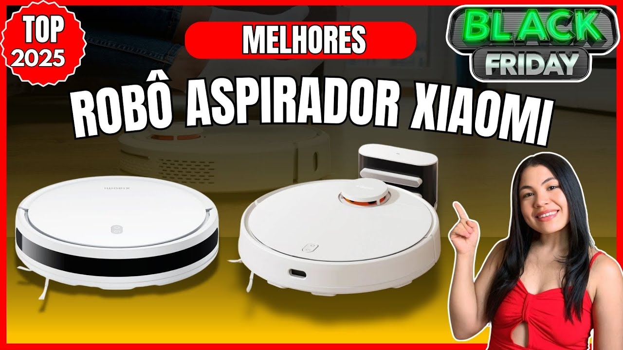 Qual o Melhor Modelo de ROBÔ ASPIRADOR XIAOMI para Comprar em 2024?