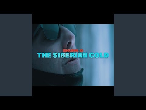 THE SIBERIAN COLD