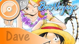 Download lagu ONE PIECE [OP4] 'Bon Voyage' - (ENGLISH Cover) | DAVE mp3