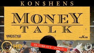 Konshens - Money Talk (Raw) January 2016