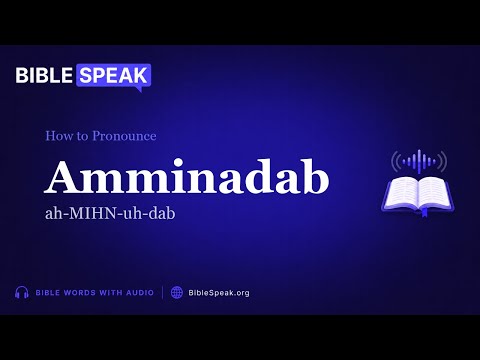 How to Pronounce Amminadab video thumbnail