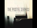 The Postal Service - Nothing Better