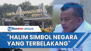 Kesal! Anggota DPR Minta Bandara Halim Perdanakusuma Ditutup: Simbol Negara yang Terbelakang