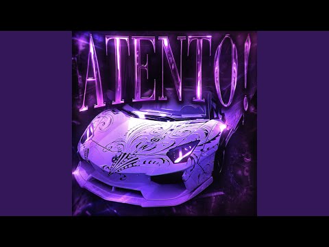 ATENTO! (Super Slowed)