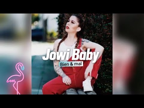 Jowi Baby - Bien y mal │ Estreno 2018