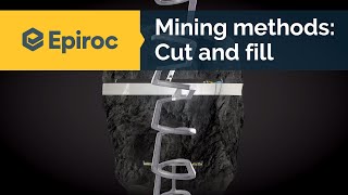 Cut and fill mining method