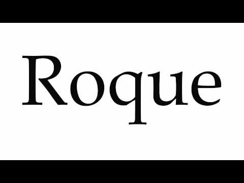 How to Pronounce Roque