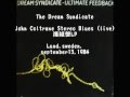 The Dream Syndicate　1984　ULTIMATE FEEDBACK John Coltrane Stereo Blues