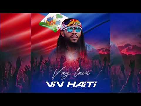 VAG LAVI - VIV HAITI, ( VIDEO AUDIO OFICIAL )