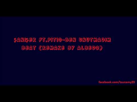Şanışer ft.Pit10 - Ben Unutmadım Beat (Remake By Albedo)