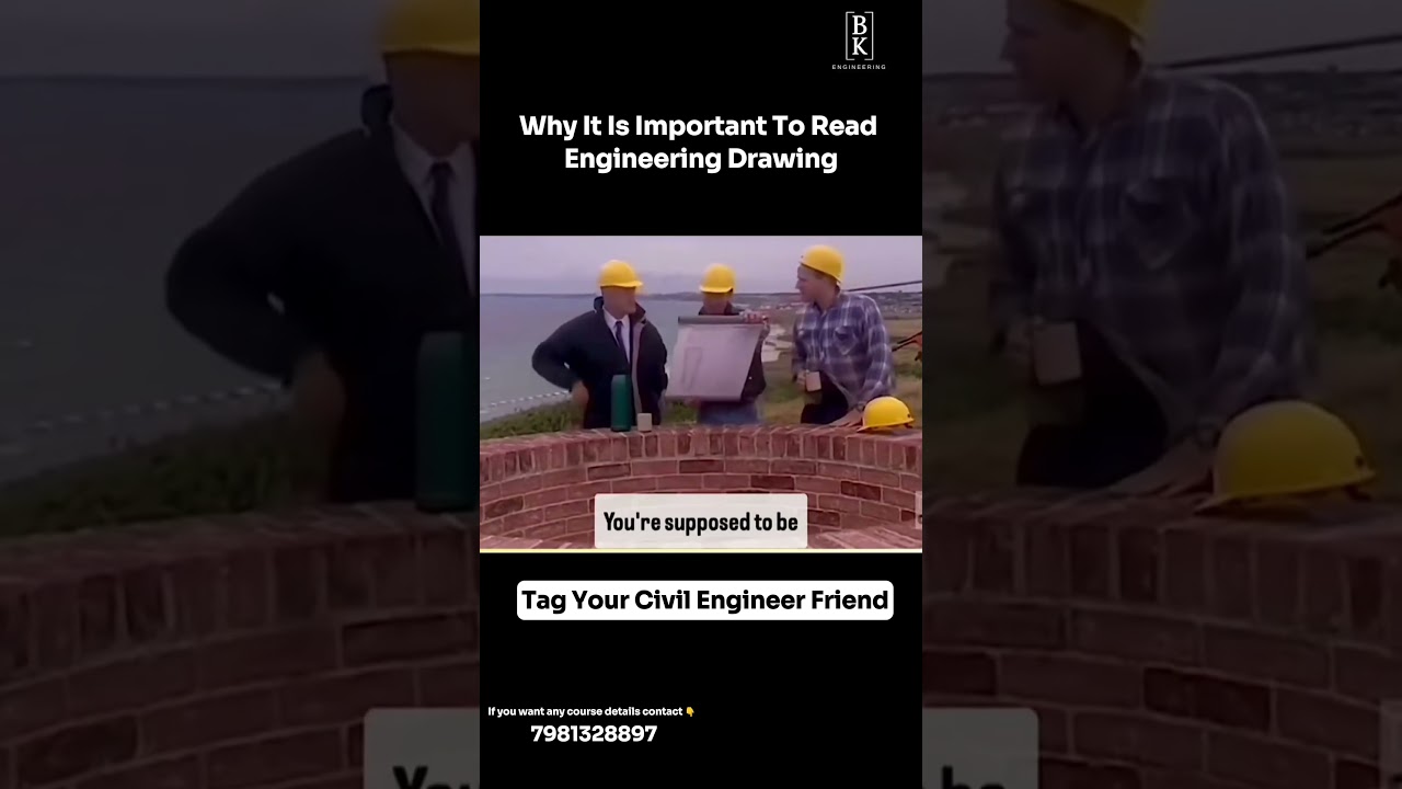 Why It Is Important To Read Engineering Drawing |#bkengineering #memesvideo #engineering #civil