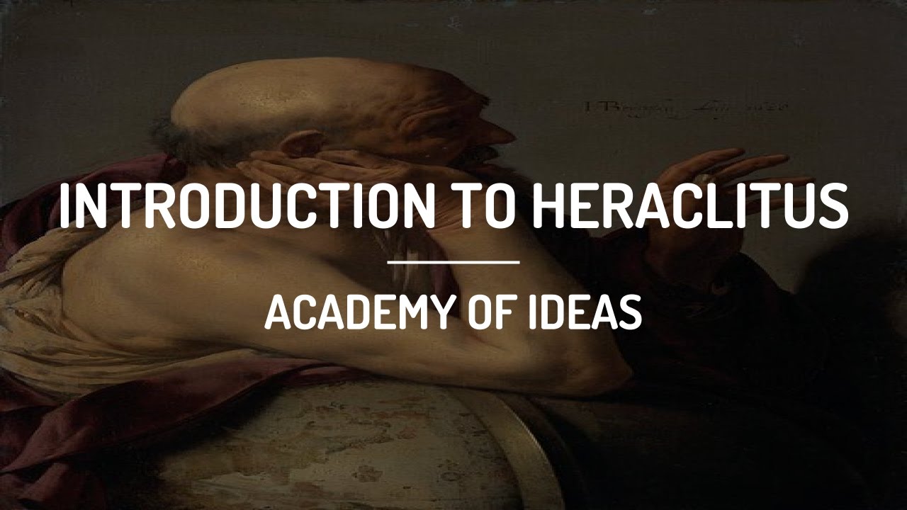 Introduction to Heraclitus