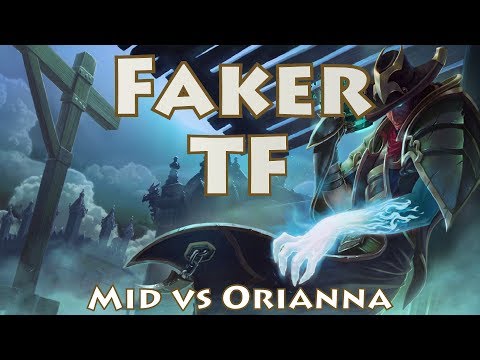 SKT T1 Faker, Twisted Fate vs Orianna