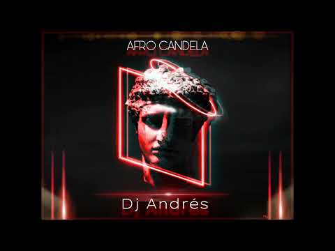 Afro House Set 2023🔥🚀 | Afro Candela🔥🇻🇪 (DjAndrés)