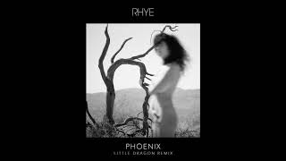 Rhye - Phoenix (Little Dragon Remix)
