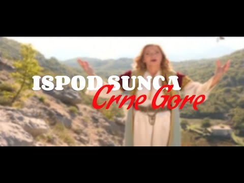 Branka Scepanovic - Ispod sunca Crne Gore - (Official video 2016)