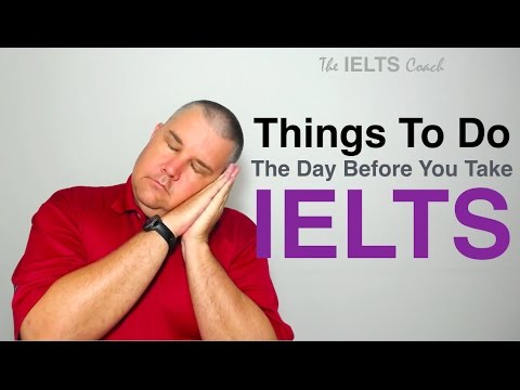 Last Minute IELTS Preparation - What To Do 1 Day Before IELTS Video