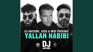 Yallah Habibi (DJ Antoine & Mad Mark 2k18 German Mix)