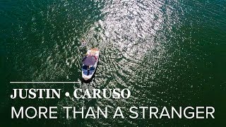 Justin Caruso - More Than A Stranger (ft. Cappa &amp; Ryan Hicari) [Lyric Video]
