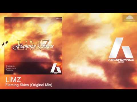 01. LiMZ - Flaming Skies (Original Mix) [AscendanceAudio]