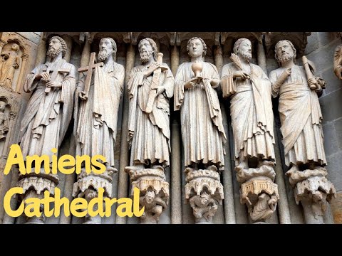 Exploring the Majestic Amiens Cathedral: A Gothic Masterpiece