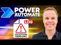 Error Handling And Creating A Detailed Log In Power Automate Beginners Tutorial