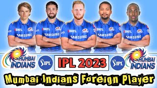 Mumbai Indians Best Target Players for IPL 2023 | MI Squad 2023 Foreign Players 2023 | Ben Stokes
