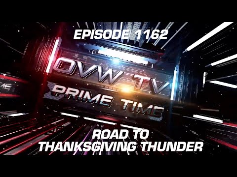 OVW TV 1162 - "Road To Thanksgiving Thunder”