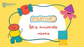 Animate Name in Scratch Jr