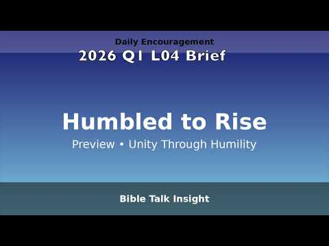 2026 Q1 L04 Brief The Downward Path to True Exaltation