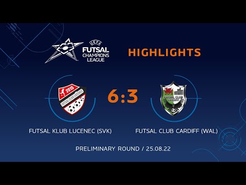 FK Lucenec - FC Cardiff. UEFA Futsal Champions League. Highlights