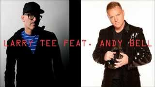 LARRY TEE Feat. ANDY BELL (ERASURE) - MATTHEW 2007