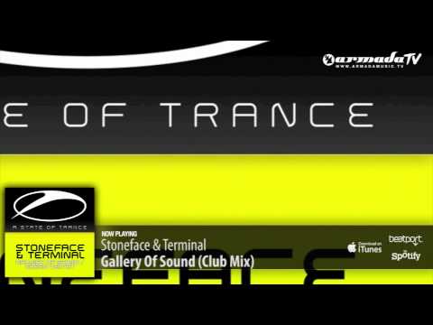 Stoneface & Terminal - Gallery Of Sound (Club Mix)