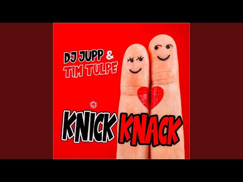 Knick Knack - DJ Jupp