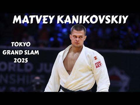 Matvey KANIKOVSKIY 🇷🇺 complete competitions at TOKYO Grand Slam 2025