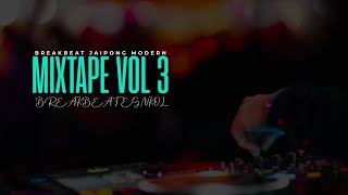 Download lagu MIXTAPE BREAKBEAT JAIPONG MODERN VOL 3 - ARIEF RASIT #breakbeatedit #engkol mp3