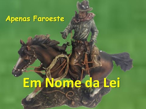 Em Nome da Lei  -  Faroeste Legendado, 1979