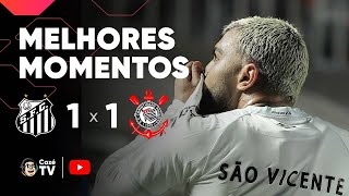 MELHORES MOMENTOS: SANTOS 1 X 1 CORINTHIANS | PAULISTÃO 2026 | 4ª RODADA